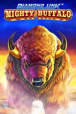 Diamond Link: Mighty Buffalo