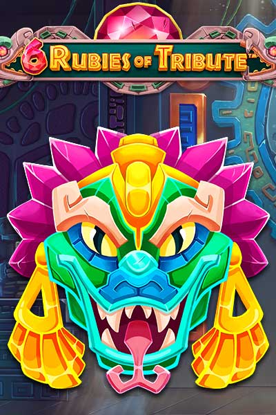 6 Rubies of Tribute