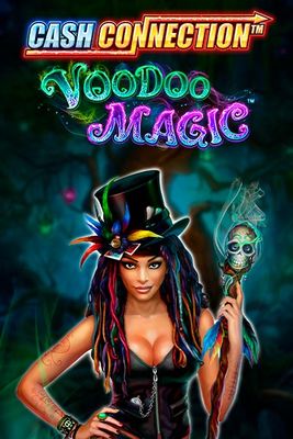 Cash Connection-Voodoo Magic
