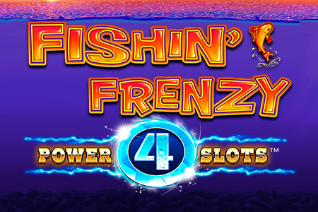 Fishin Frenzy Power 4 slots