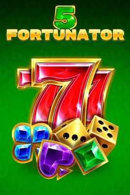 5 Fortunator
