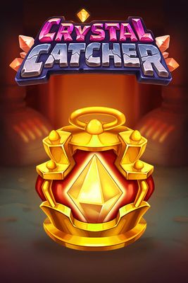 Crystal Catcher