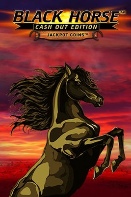 Black Horse Cash Out Edition