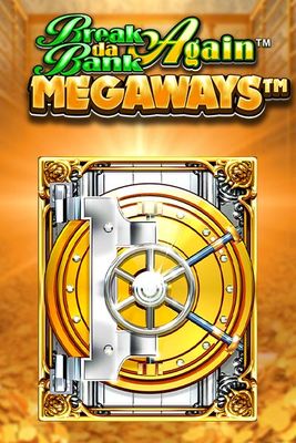 Break Da Bank Again MEGAWAYS