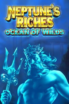 Neptune's Riches: Ocean of Wilds