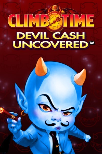 Climb Time Devil Cash Uncovered