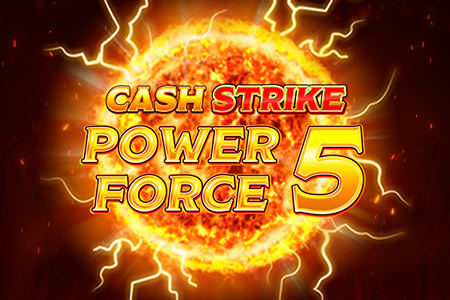 Cash Strike Power Force 5