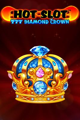 Hot Slot: 777 Diamond Crown