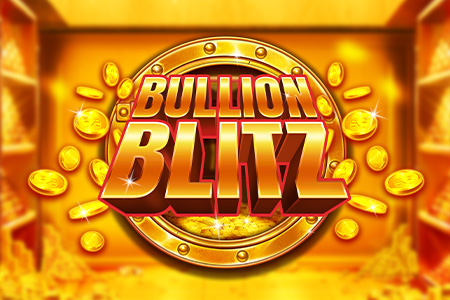 Bullion Blitz Power Play