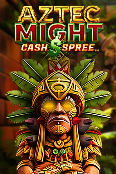 Aztec Might Cash Spree